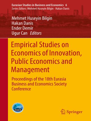 cover image of Empirical Studies on Economics of Innovation, Public Economics and Management
